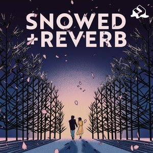 Album cover for Snowed + Reverb.