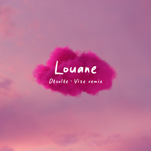 Single cover for Désolée (Vize Remix) by Louane.