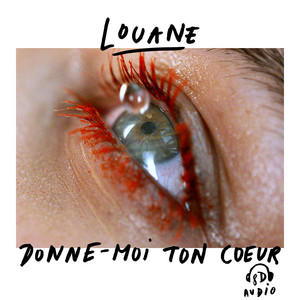 Single cover for Donne-moi ton cœur (8D Audio) by Louane.